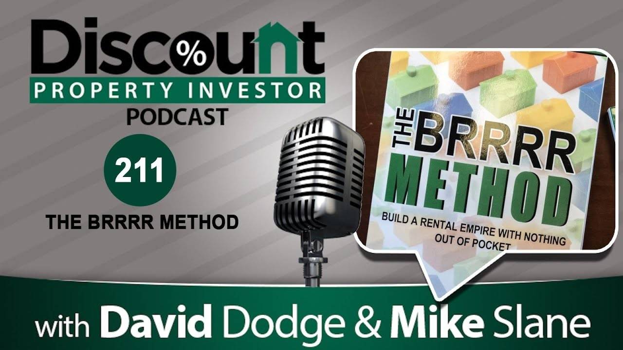 Episode 211 The BRRRR Method