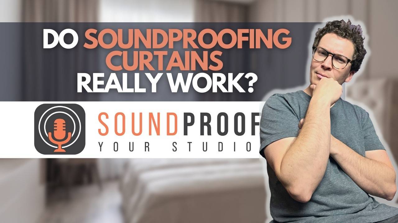 Do Soundproofing Curtains Really Work?