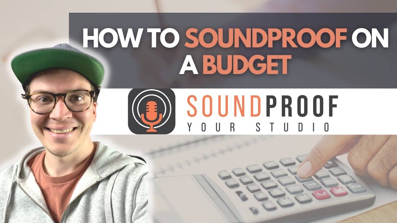 How To Soundproof On A Budget