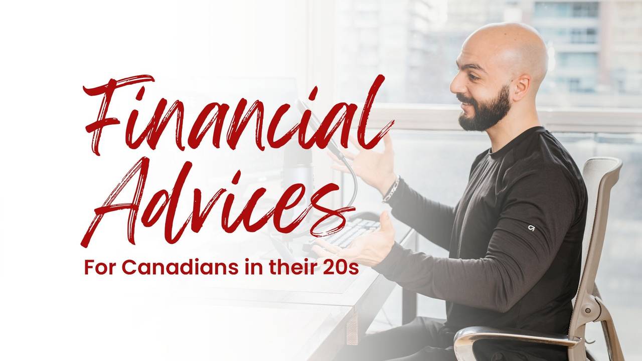 Finance Advice for Canadians in their 20s