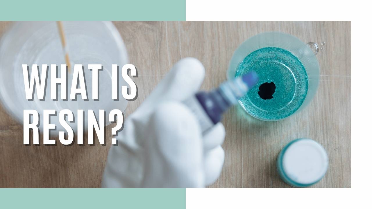 Wht Is Resin What is Resin?