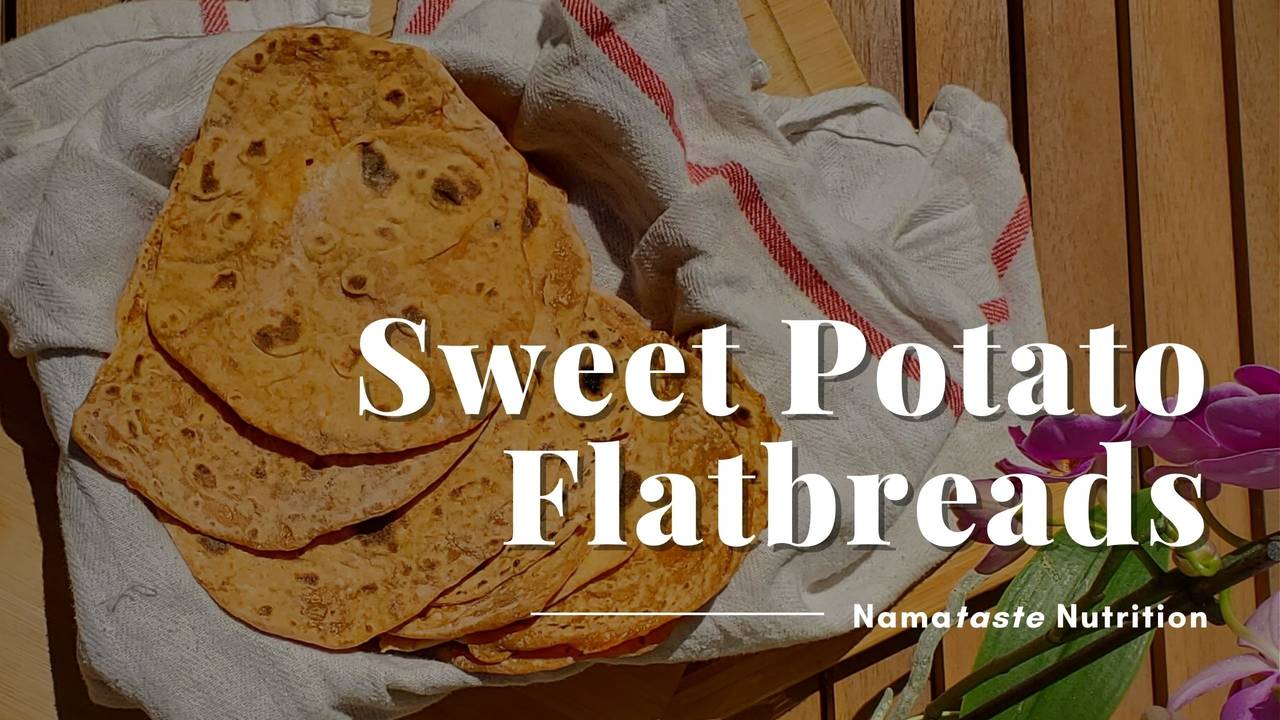 Simple Sweet Potato Flatbread recipe namataste nutrition