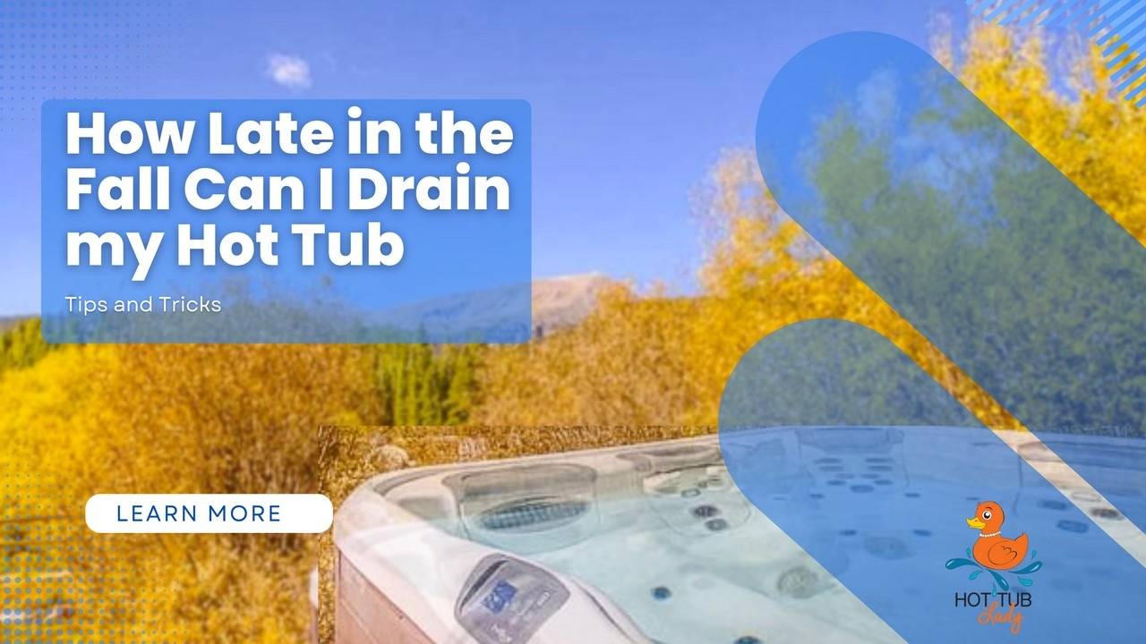 Fall into Good Hot Tub Maintenance Habits. Jacque The Hot Tub Lady