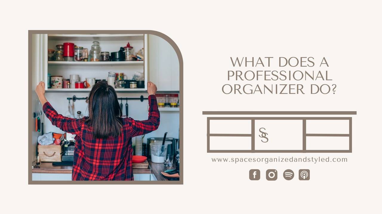 What Does a Professional Organizer Do?