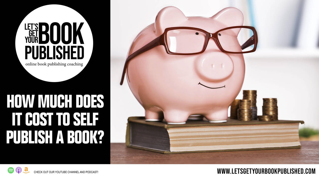 How Much Does It Cost To Self Publish A Book?
