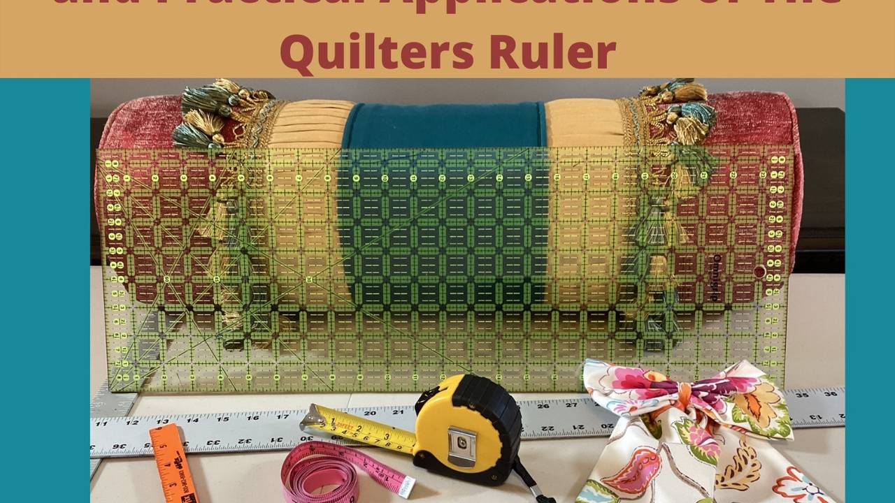 Accurate Measurements, Angles, Quilter's Ruler Essentials