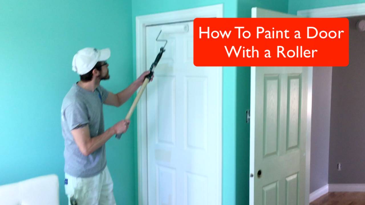 How To Paint a Door With a ROLLER