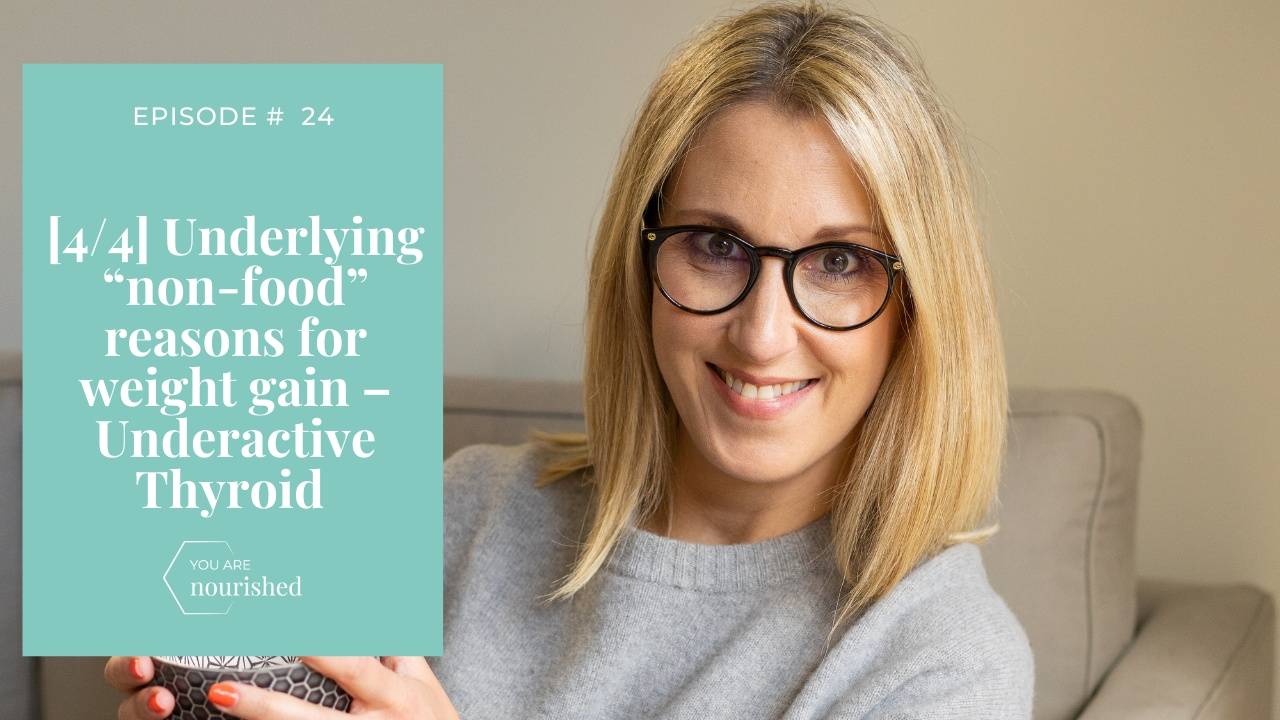 Underlying “nonfood” reasons for weight gain Underactive Thyroid