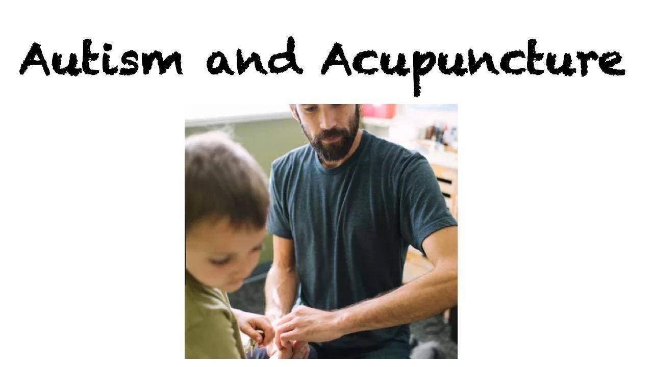 Autism and Acupuncture free webinar with Julian Scott and David Allen