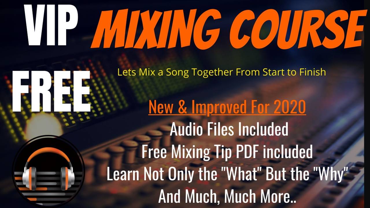 Home Recording Made Easy free Mixing Course