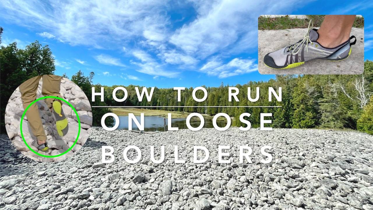 How to run safely on boulders
