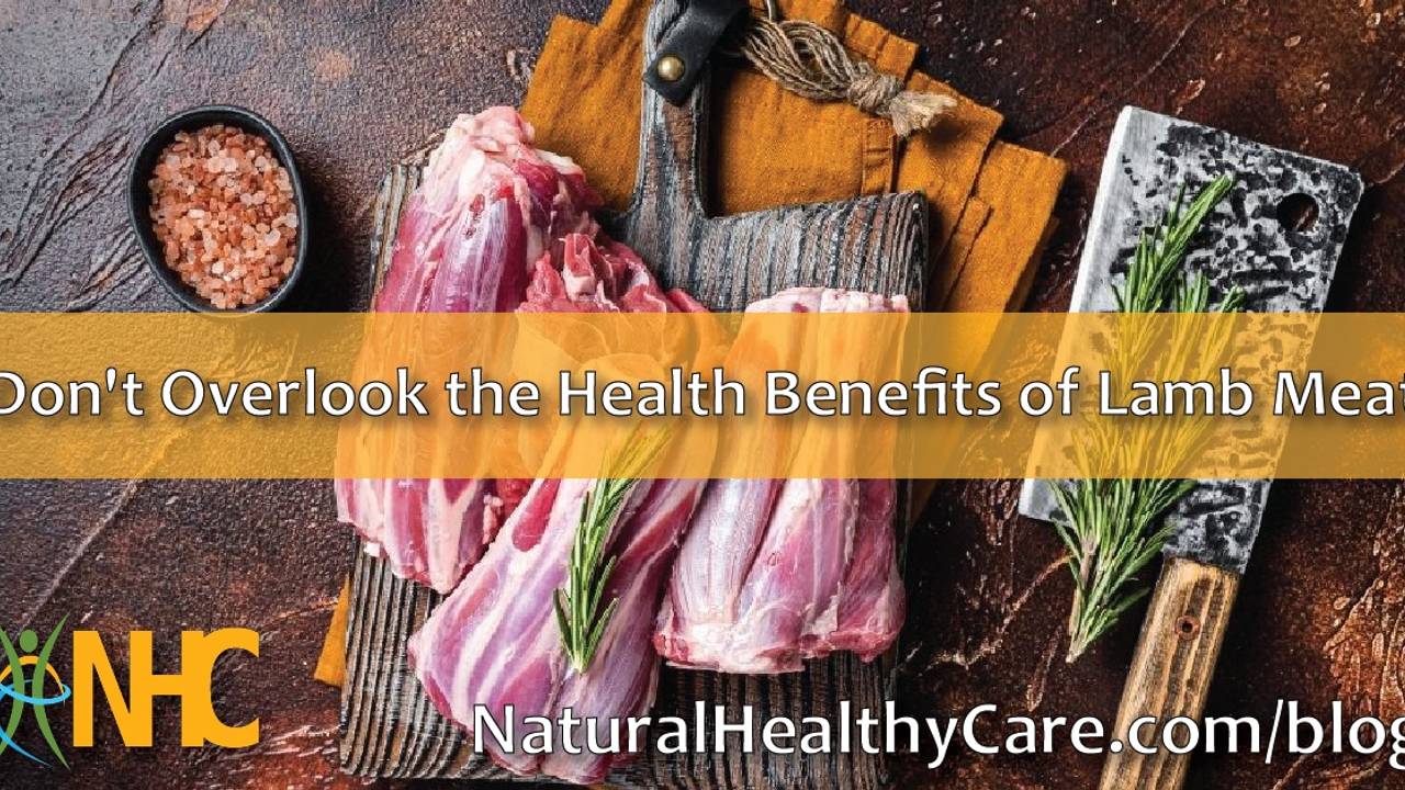 Don't Overlook the Health Benefits of Lamb Meat
