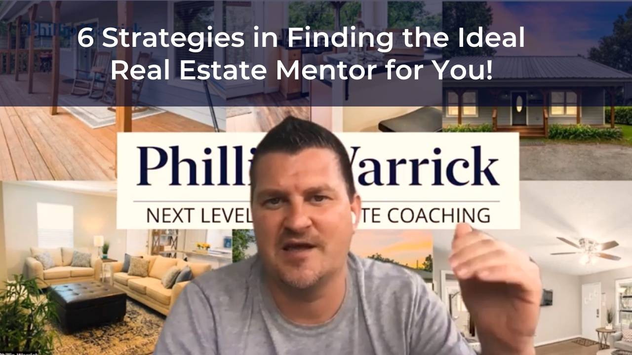 6 Strategies in Finding the Ideal Real Estate Mentor for You