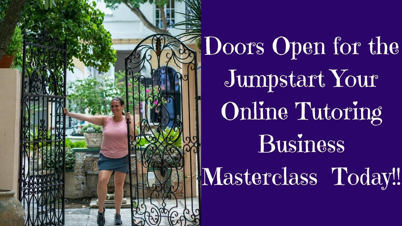 Jumpstart your Online Tutoring Business Today