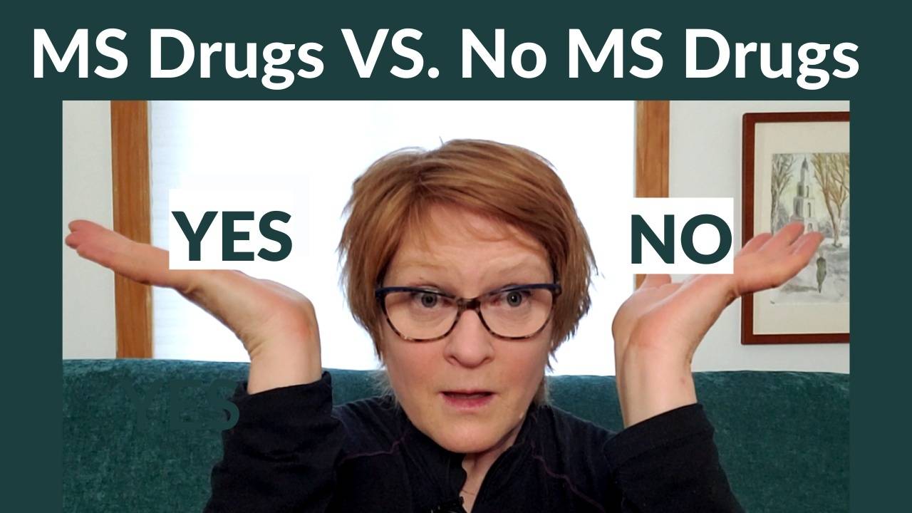 MS Drugs Vs. No MS Drugs 5 Considerations