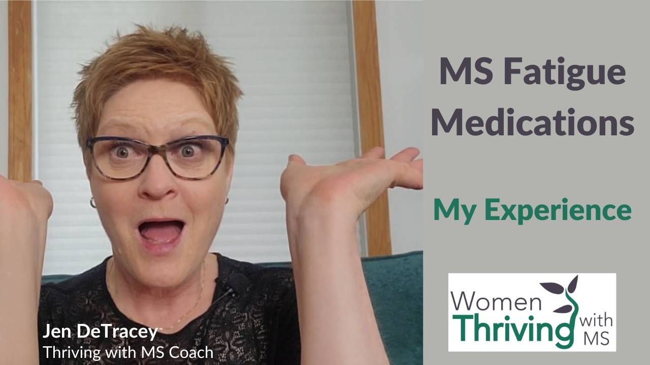 MS Fatigue Medication Pros and Cons My Story