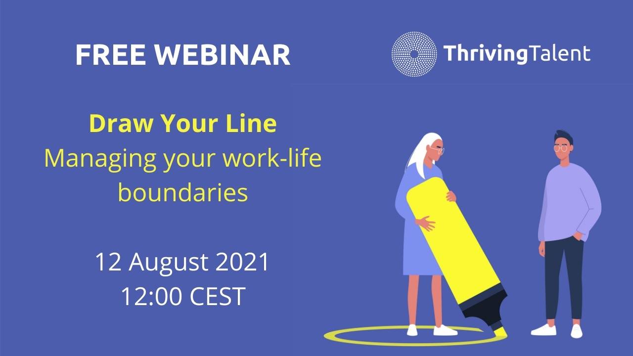 Draw Your Line: Managing your work life boundaries