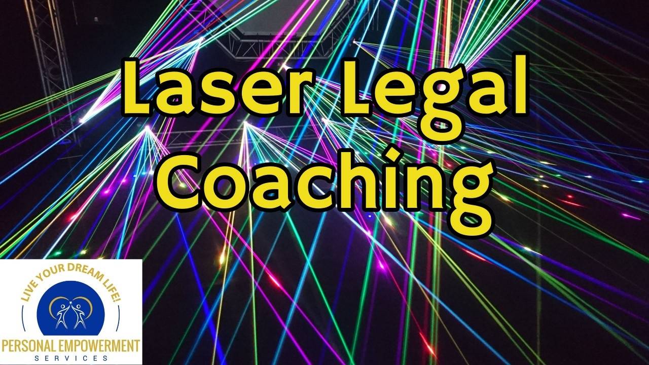 Laser Legal Coaching