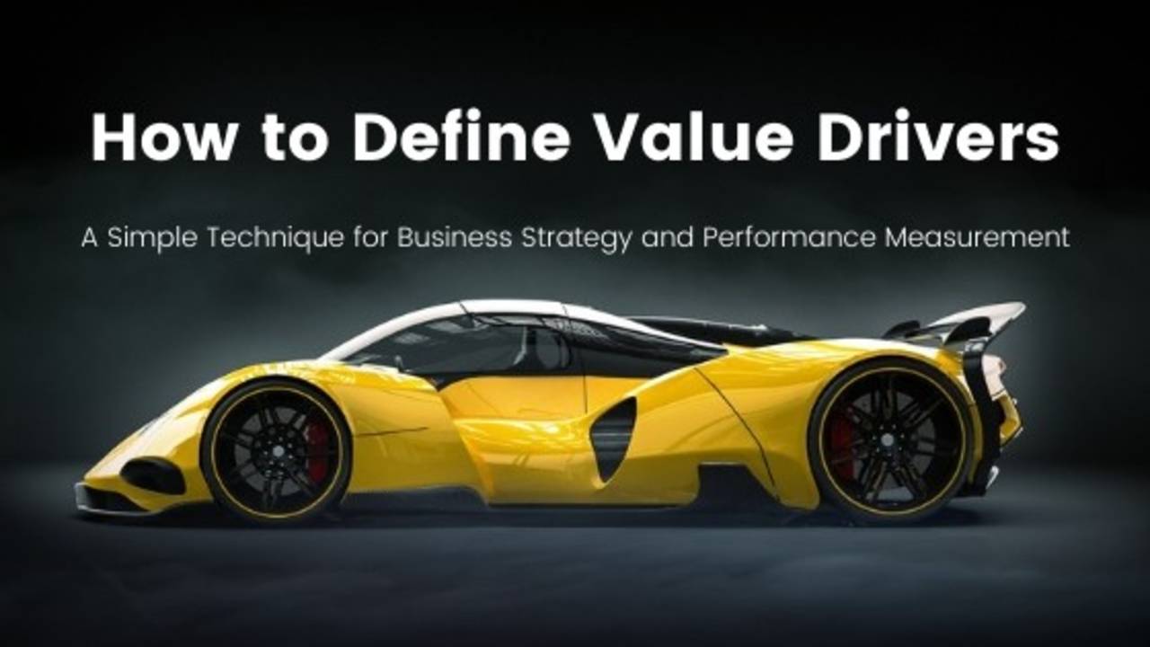 How to Define Value Drivers