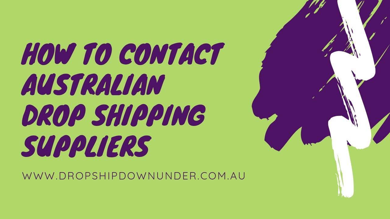 How to Contact Australian Drop Shipping Suppliers