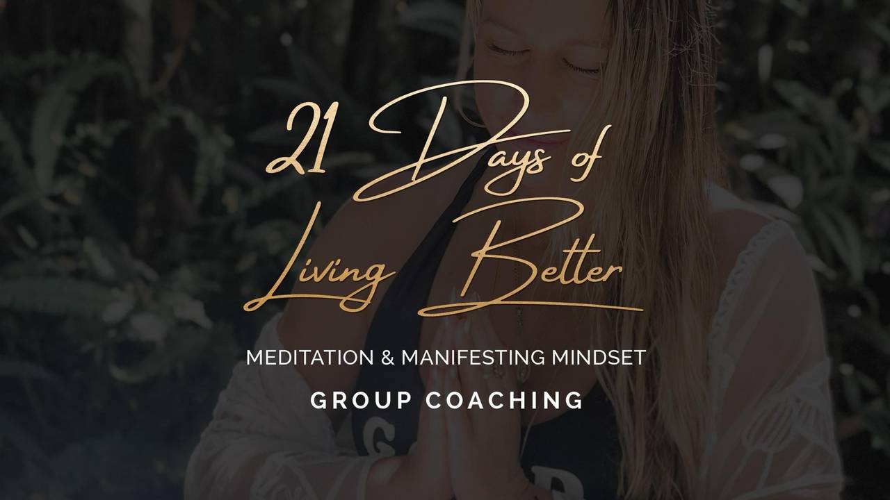 21 Days of Living Better