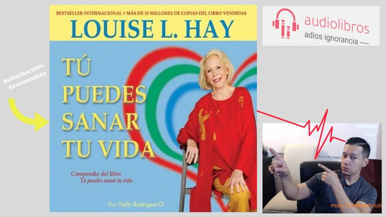 Tú puedes sanar tu vida