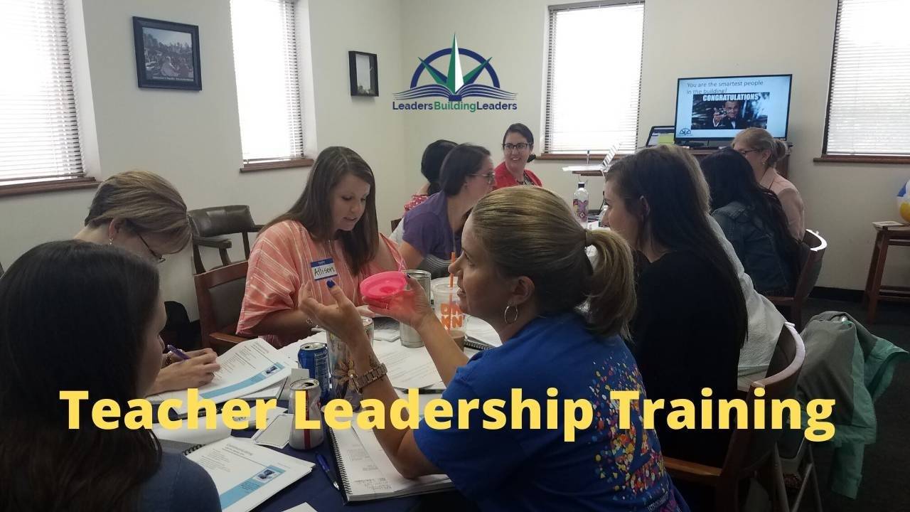 Teachers Need Leadership Training Today