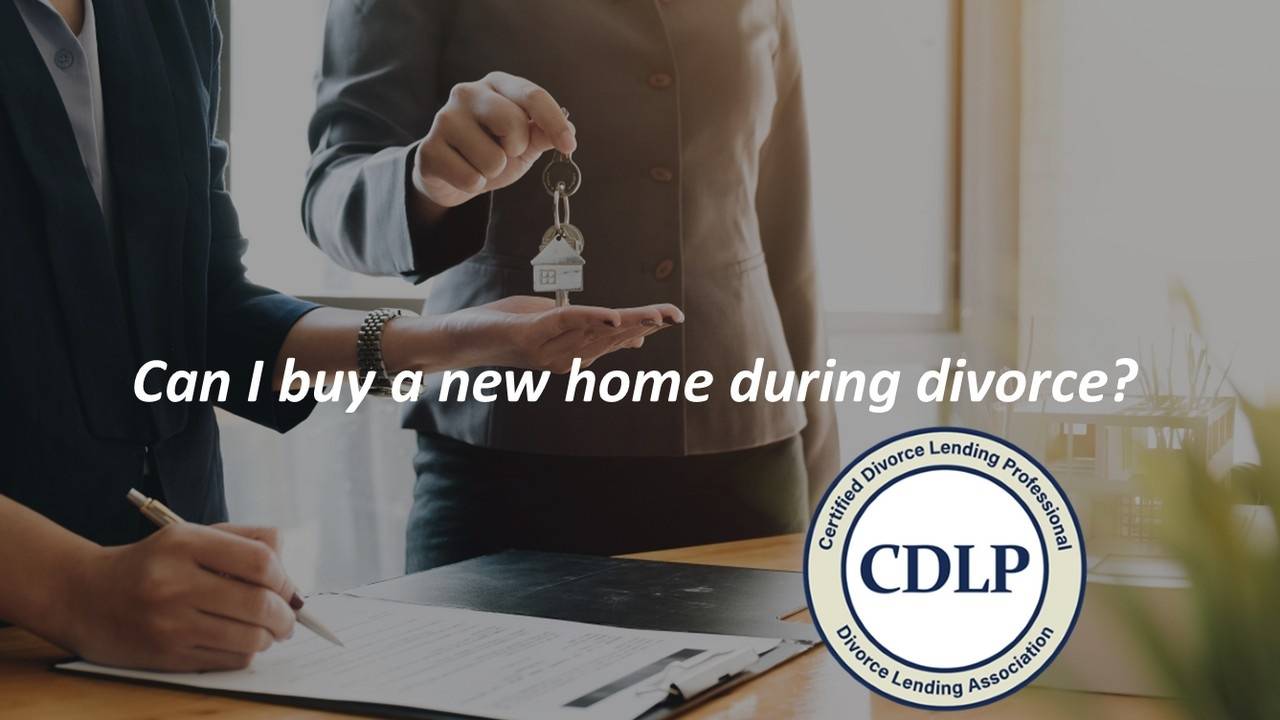 Can I buy a house during divorce?