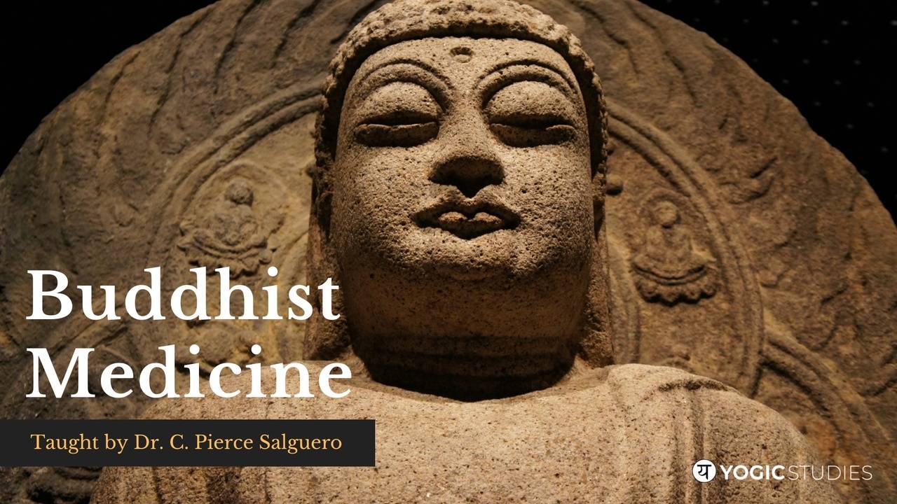 BS 111 | Buddhist Medicine