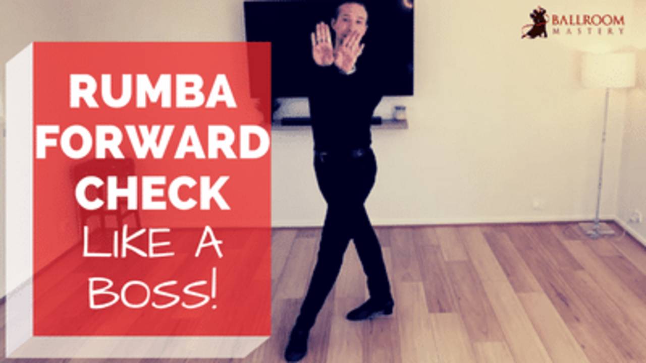 Rumba Forward Check [LIKE A PRO] Basic to Advanced Body Actions