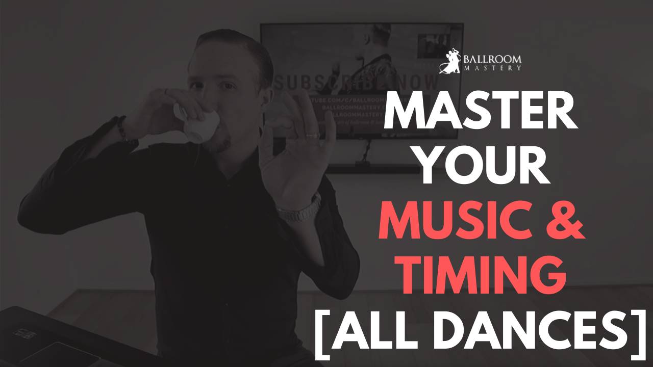 Master ALL Ballroom & Latin Dance TIMING & MUSIC [3 TIPS] ⏱