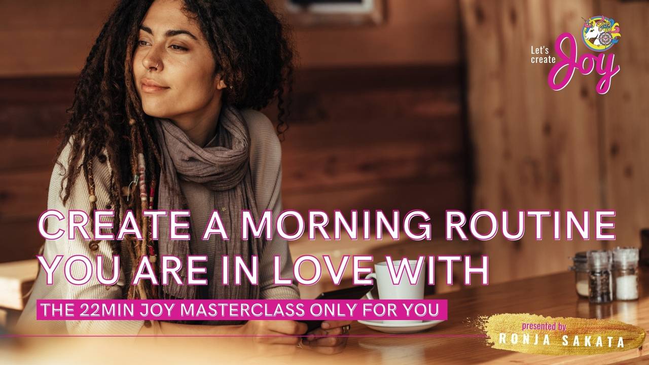 Create a morning routine you are in love with