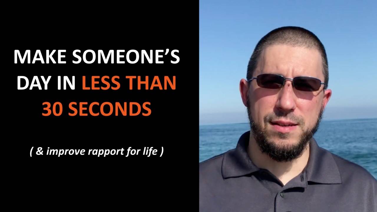 Influence Rapport for Life by Doing THIS in Less Than 30 Seconds