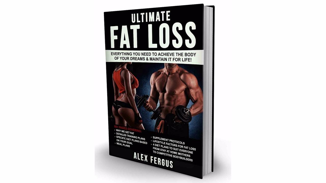 Ultimate Health & Fat Loss Ebook | Alex Fergus