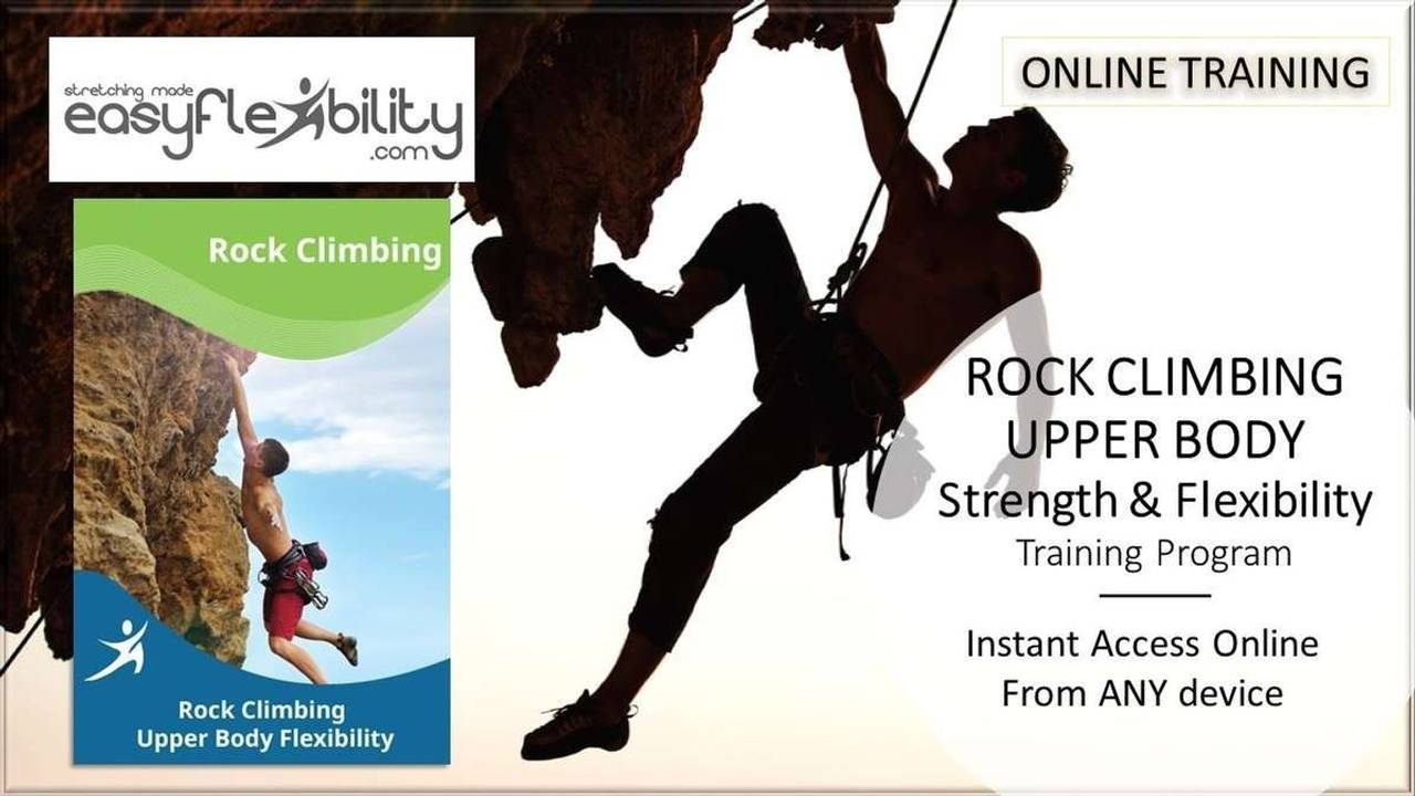 Rock Climbing Upper Body Flexibility