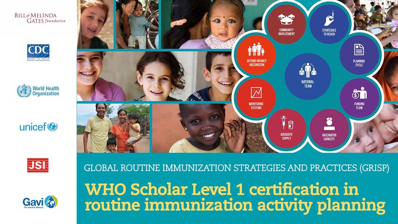 Global Routine Immunization Strategies And Practices Grisp Level 1