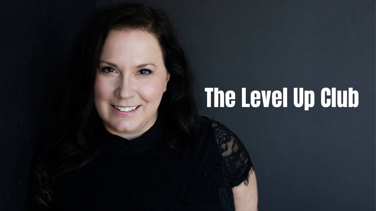 The Level Up Club