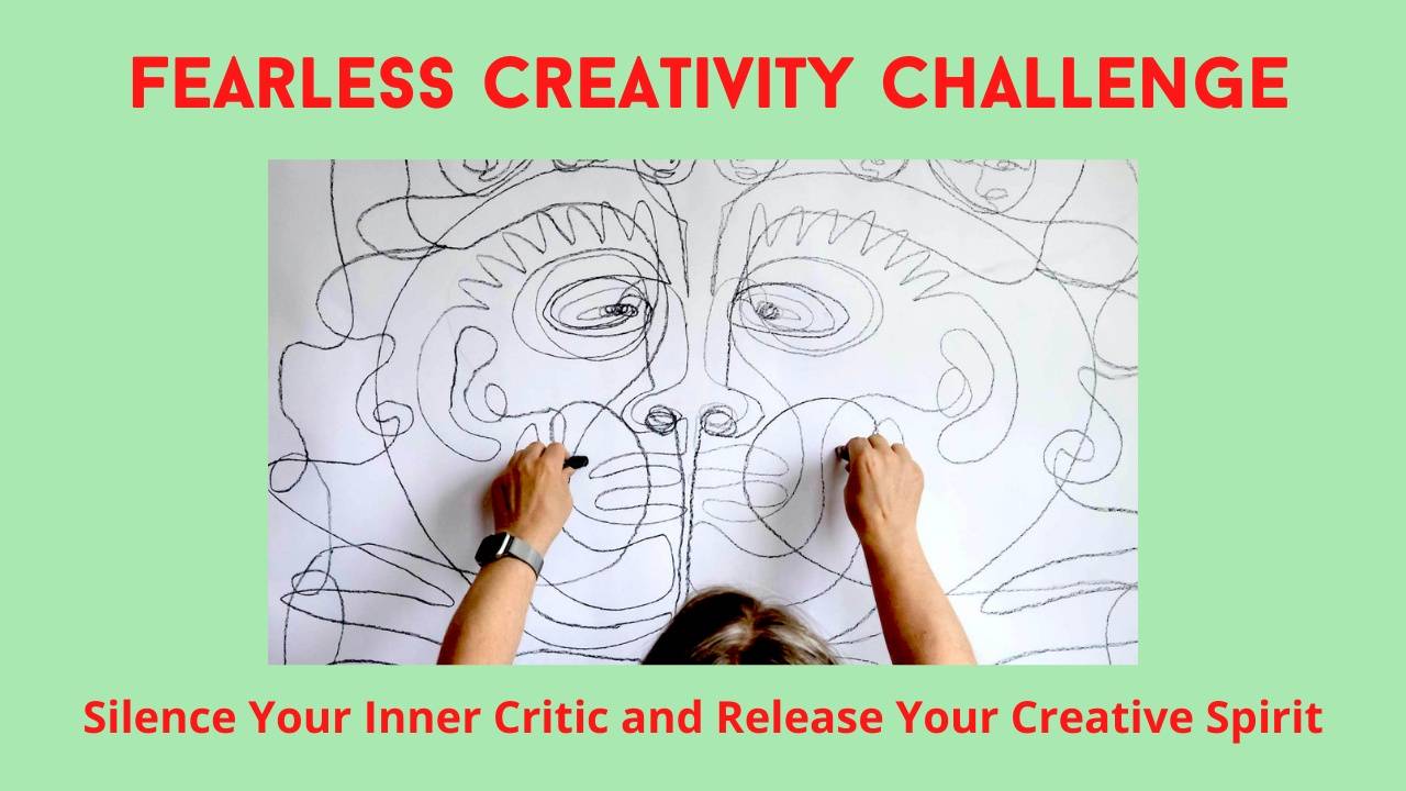 Fearless Creativity 5 Day Challenge