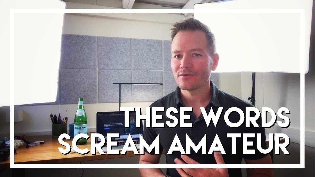 These Words Scream Amateur