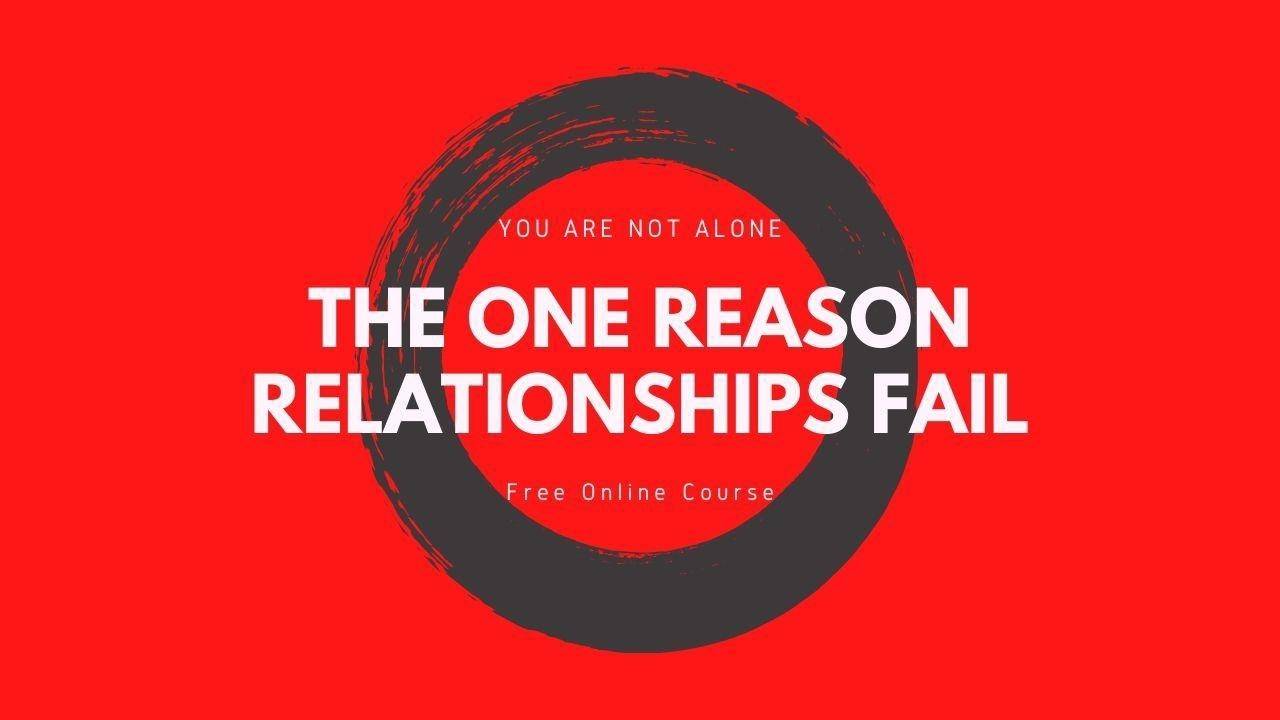 The one reason your relationship fails