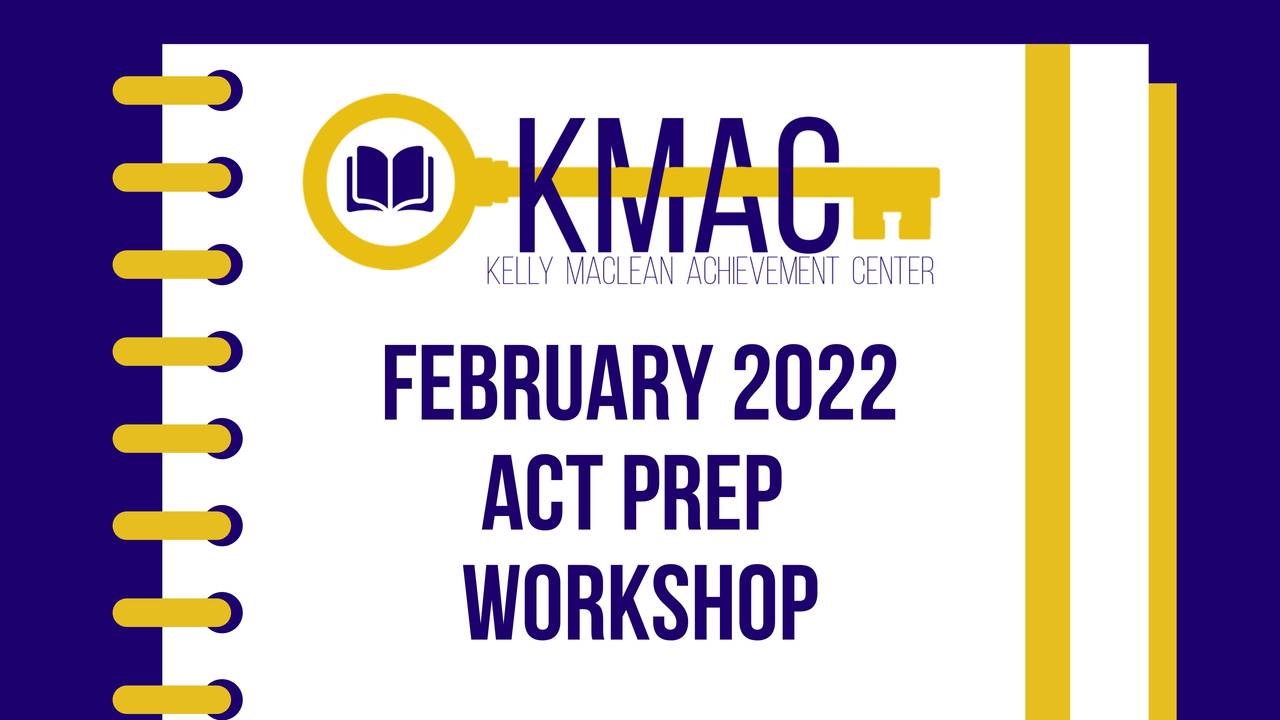 kmac-act-prep-workshop-february-2022