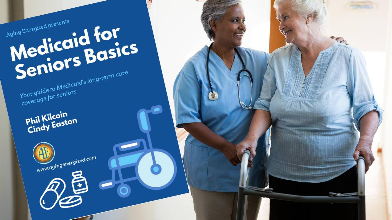 Medicaid for Seniors Basics eBook