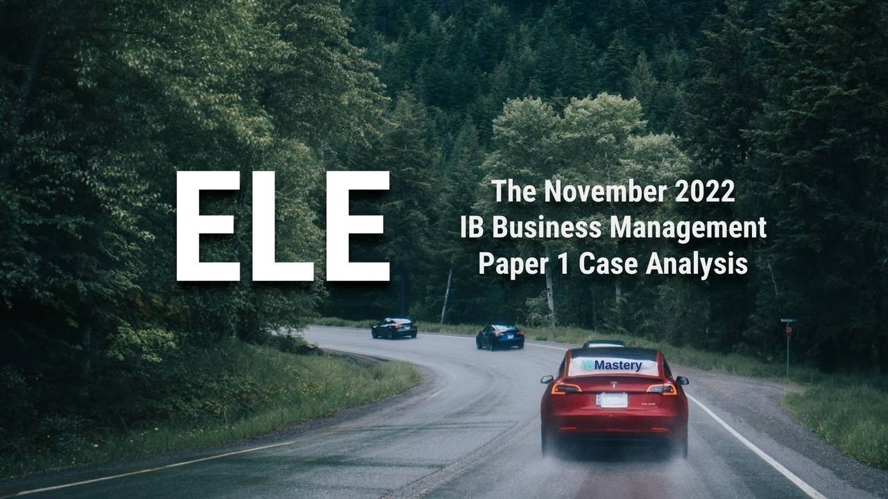 ELE PLC Analysis IB Business Management Paper 1 November 2022