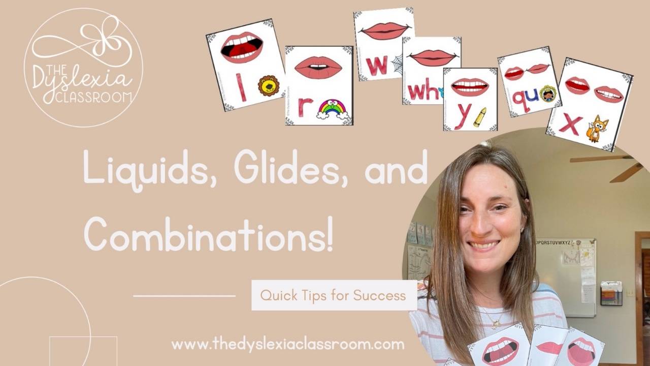 Things You Might Not Know About Liquids, Glides, and Combinations