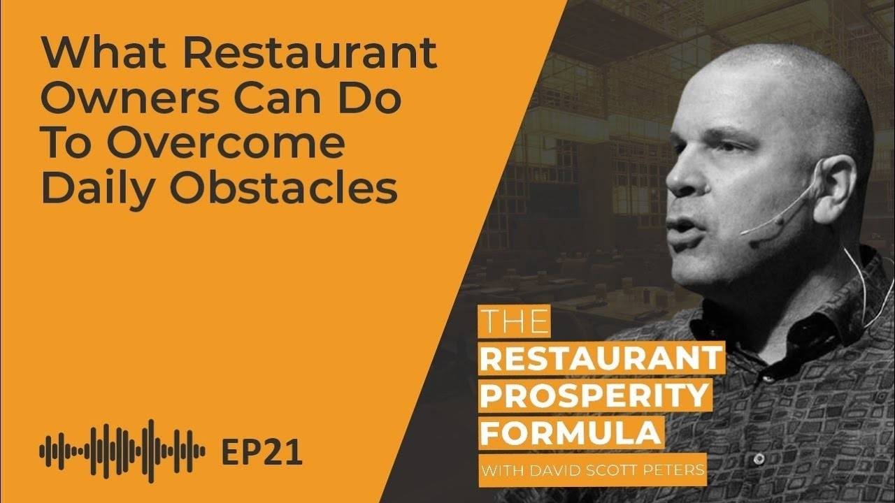 What Restaurant Owners Can Do to Daily Obstacles
