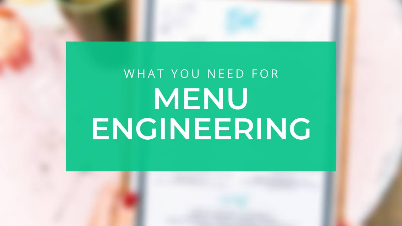 How to Make Menu Engineering Work