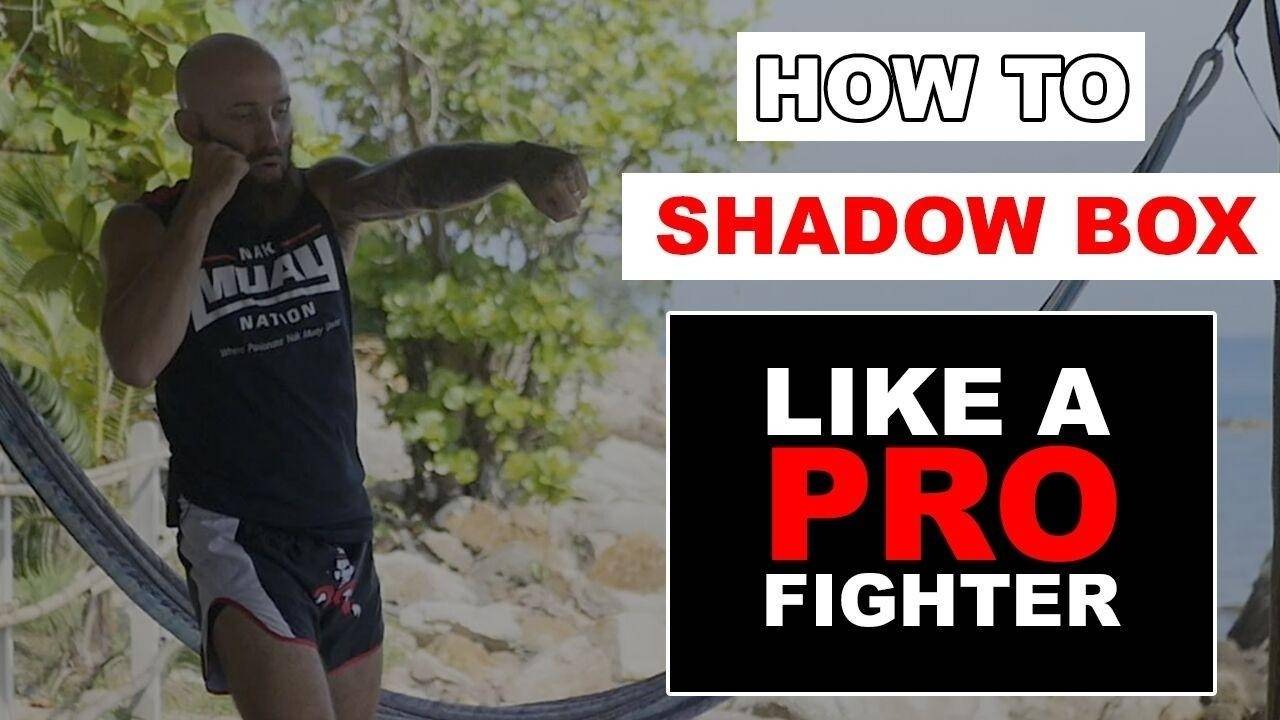 How To Shadow Box Like a Pro Muay Thai Fighter
