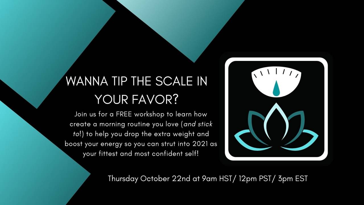 Tip the scale in your favor!!