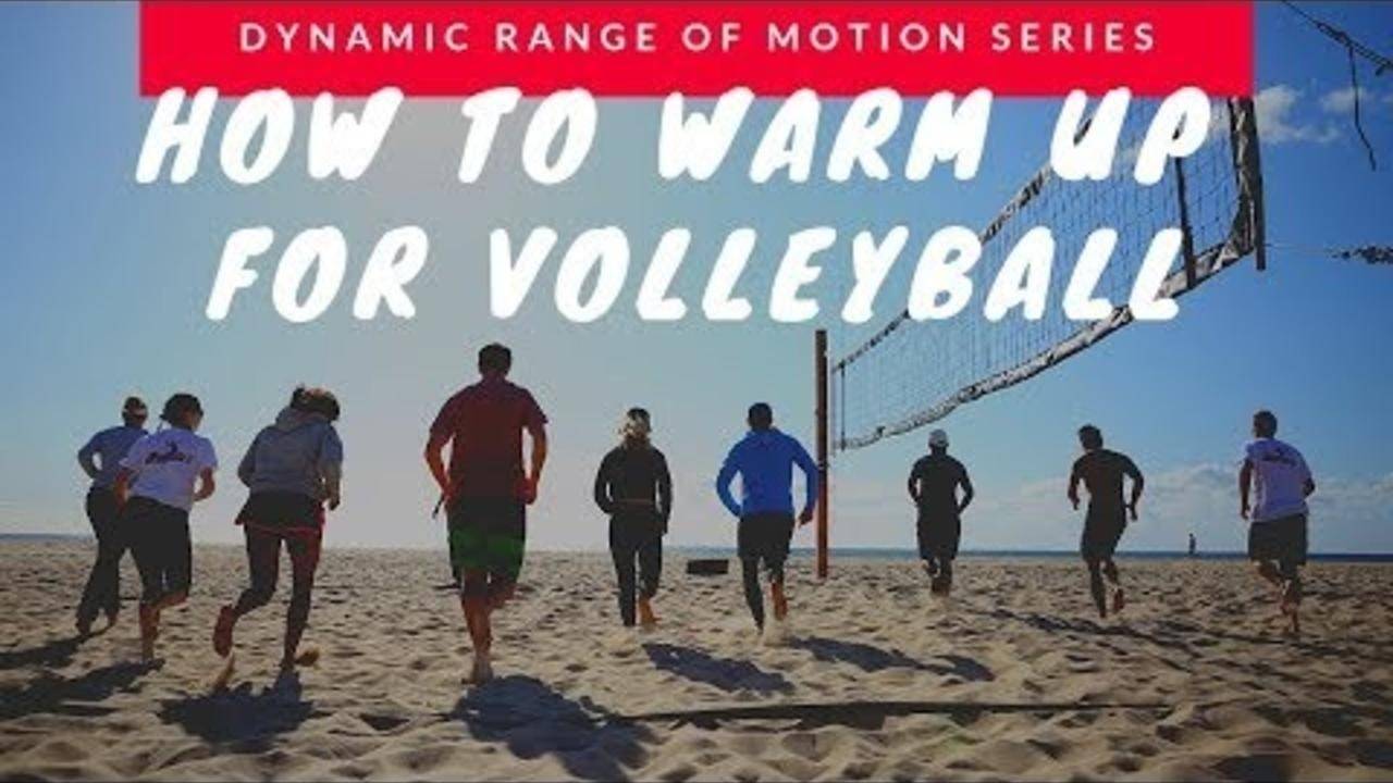 Warm Up for Beach Volleyball Full Body Dynamic Range of Motion...