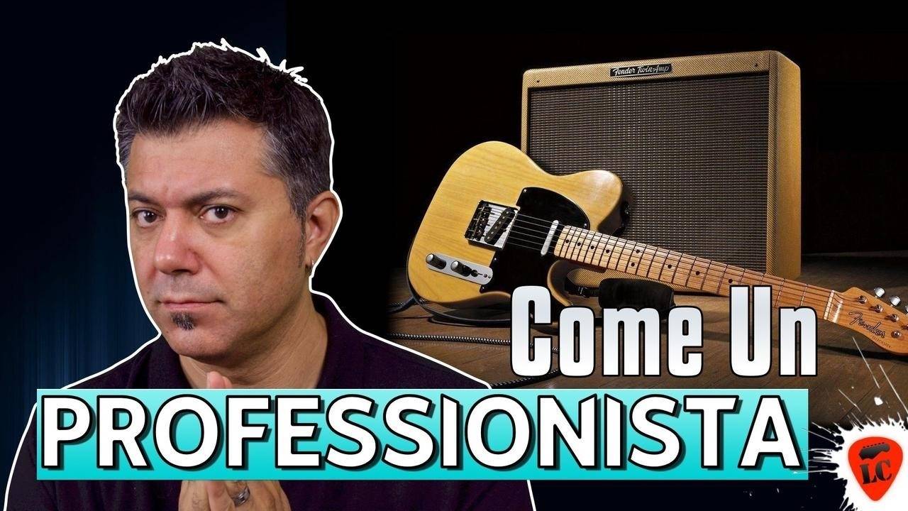 7 Consigli Suona La Chitarra Come Un Professionista